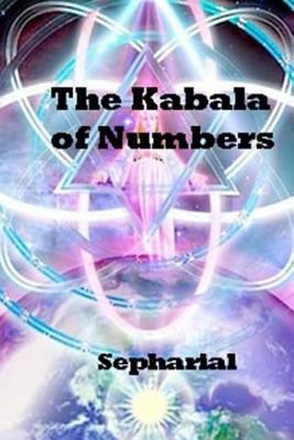 The Kabala Of Numbers 1975933656 Book Cover