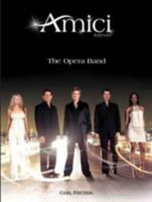 VF9 - Amici Forever: The Opera Band - Voice and... 0825856493 Book Cover