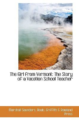 The Girl from Vermont: The Story of a Vacation ... 0559749309 Book Cover