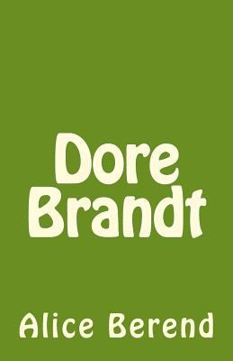 Dore Brandt [German] 1481216392 Book Cover