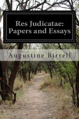 Res Judicatae: Papers and Essays 1499780036 Book Cover