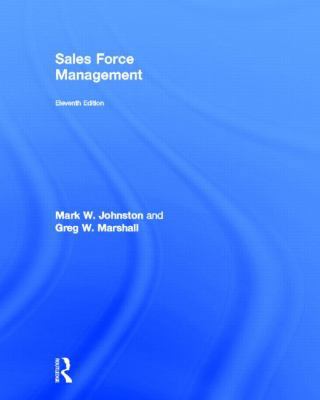 Sales Force Management: Leadership, Innovation,... 0415534615 Book Cover