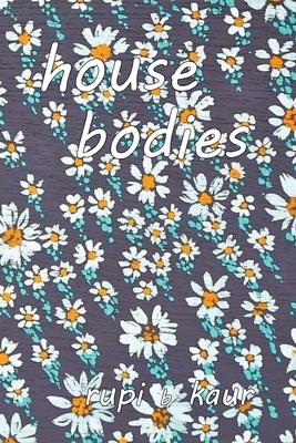 House Bodies 1087932521 Book Cover