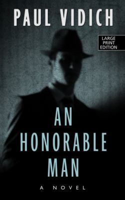 An Honorable Man [Large Print] 1410490769 Book Cover