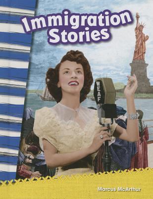 Immigration Stories (Library Bound) (Grade 2) 1480726354 Book Cover