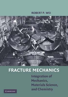 Fracture Mechanics 1107665523 Book Cover