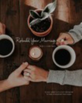 Paperback Rebuild Your Marriage Book