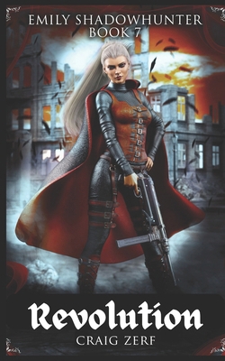 EMILY SHADOWHUNTER Buch 7 - REVOLUTION: Ein Rom... [German] B0D48C1DGH Book Cover