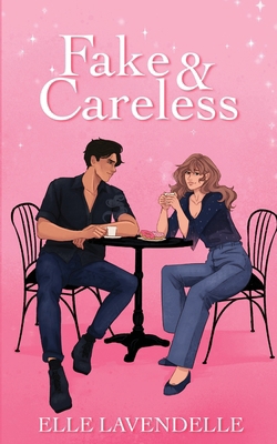 Fake & Careless B0DN8PVWDW Book Cover
