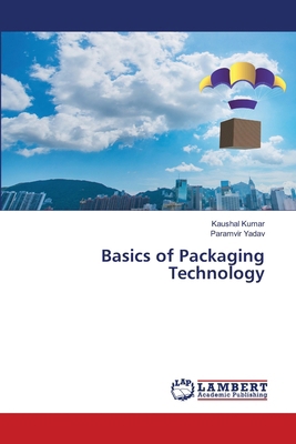 Basics of Packaging Technology 620765465X Book Cover