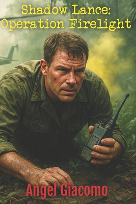 Shadow Lance: Operation Firelight B0FPCK8G45 Book Cover