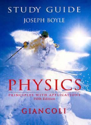 Study Guide for Giancoli's Physics : Principles... 0136279449 Book Cover