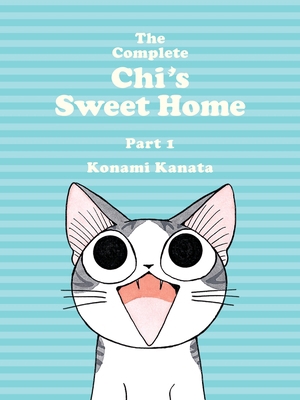 The Complete Chi's Sweet Home 1 1942993161 Book Cover