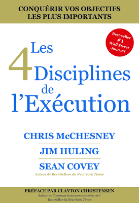 Les 4 Disciplines de l'Ex?cution 1642501522 Book Cover