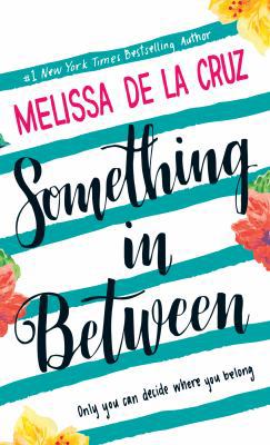 Something in Between [Large Print] 1432851306 Book Cover