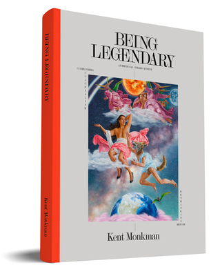 Kent Monkman: Being Legendary at the Royal Onta... 1487102933 Book Cover