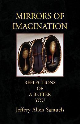 Mirrors of Imagination 1401090478 Book Cover