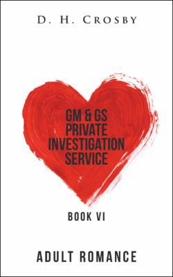 Gm & Gs Private Investigation Service 1546258213 Book Cover