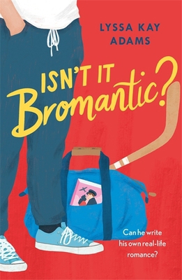 Isn't it Bromantic?: The sweetest romance you'l... 1472285549 Book Cover