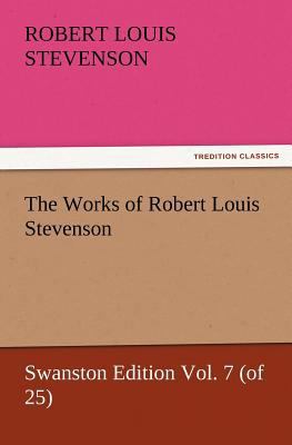 The Works of Robert Louis Stevenson 3842436300 Book Cover