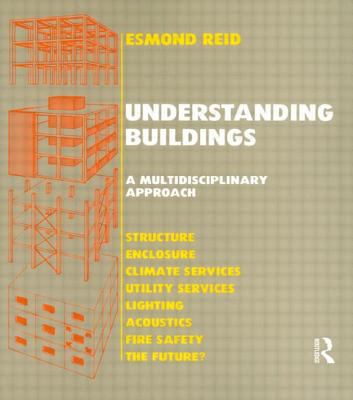 Understanding Buildings a Multidisciplinary App... 0582009715 Book Cover