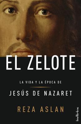 Zelote, El [Spanish] 8415732031 Book Cover