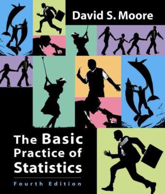 The Basic Practice of Statistics 0716770628 Book Cover