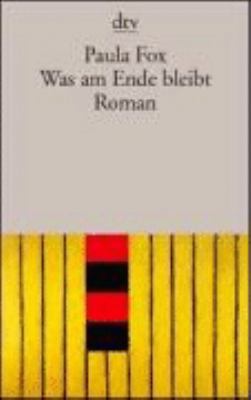 Was am Ende bleibt. Roman. [German] 3423129719 Book Cover