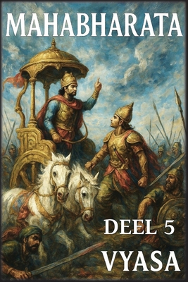 Mahabharata: Deel 5: De Grote Oorlog Deel 2 [Dutch] B0GPV517Z8 Book Cover