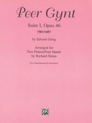 Peer Gynt (Suite I, Opus 46): Sheet 0769234119 Book Cover