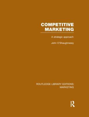 Competitive Marketing (Rle Marketing): A Strate... 1138971383 Book Cover