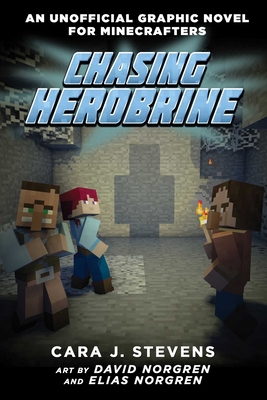 Chasing Herobrine: An Unofficial Graphic Novel ... 1510718184 Book Cover