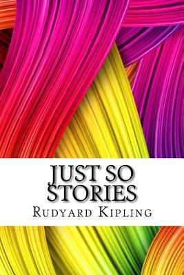 Just So Stories 1717302270 Book Cover