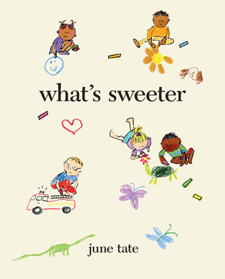 What's Sweeter 0063114135 Book Cover
