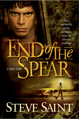 End of the Spear 084238488X Book Cover