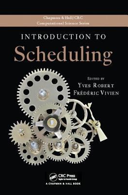 Introduction to Scheduling 1138117722 Book Cover