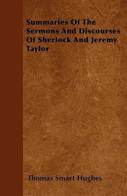 Summaries Of The Sermons And Discourses Of Sher... 1446059189 Book Cover