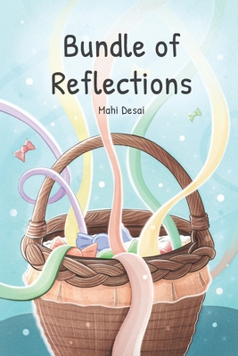 Bundle of Reflections B0711VXV6V Book Cover
