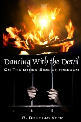 Dancing With The Devil 1732324301 Book Cover