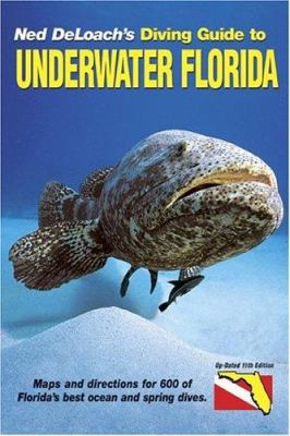 Diving Guide to Underwater Florida 1878348396 Book Cover