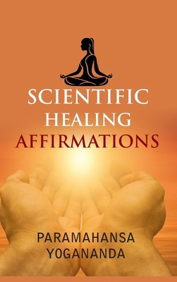 Scientific Healing Affirmations 9363140172 Book Cover