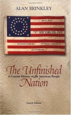The Unfinished Nation: A Concise History of the... 0072565616 Book Cover