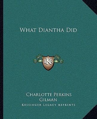 What Diantha Did 1162716533 Book Cover