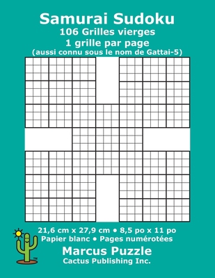 Samurai Sudoku - 106 Grilles vierges: 1 grille ... [French] 1689558962 Book Cover