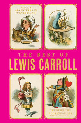 The Best of Lewis Carroll - Alice's Adventures ... 9354407293 Book Cover