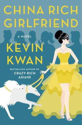 China Rich Girlfriend 0385682220 Book Cover