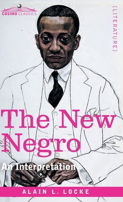 The New Negro: An Interpretation 1646795857 Book Cover
