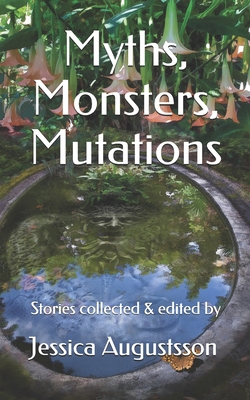 Myths, Monsters, Mutations 171783728X Book Cover