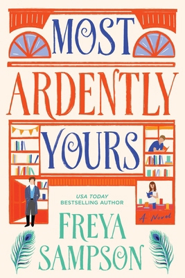 Most Ardently Yours 1464277893 Book Cover