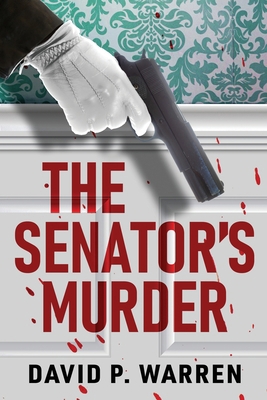 The Senator's Murder [Large Print] 4824195217 Book Cover